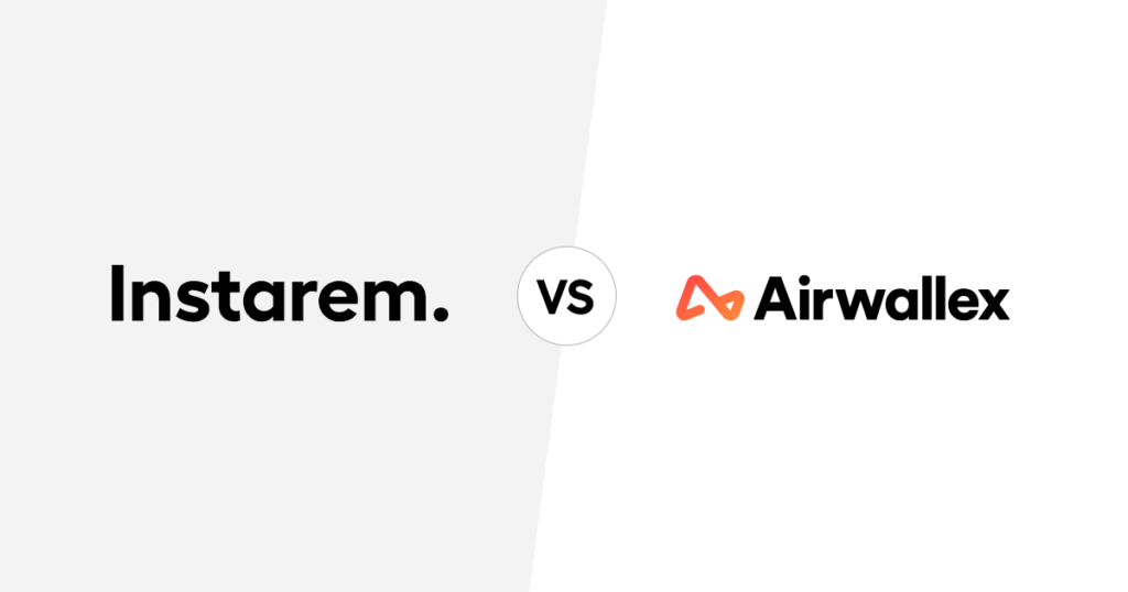 Instarem vs Airwallex Business: Which is better for your business? blog image